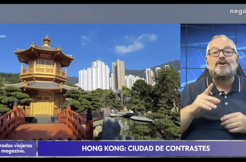  Hong Kong ruta de templos y atracciones turísticas – Miradas Viajeras Negocios TV Movistar Plus